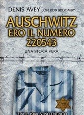 Auschwitz<br>Ero Il Numero 220543