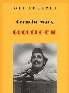 Groucho E Io