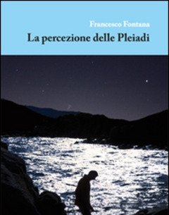 La Percezione Delle Pleiadi