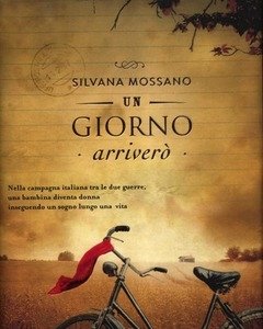 Un Giorno Arriverò