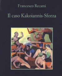 Il Caso Kakoiannis-Sforza