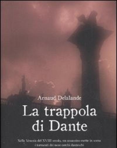 La Trappola Di Dante