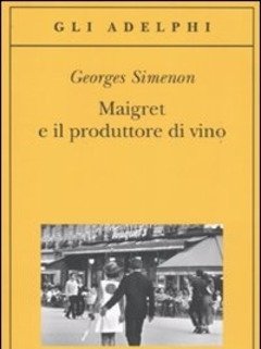 Maigret E Il Produttore Di Vino