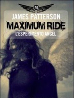 L" Esperimento Angel<br>Maximum Ride
