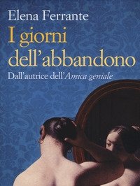 I Giorni Dell"abbandono