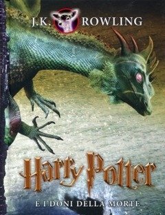Harry Potter E I Doni Della Morte<br>Vol<br>7