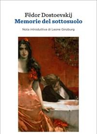 Memorie Del Sottosuolo