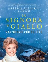 Matrimonio Con Delitto<br>La Signora In Giallo