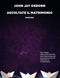 Ascoltate Il Matrimonio