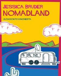 Nomadland<br>Un Racconto Dinchiesta
