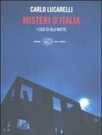 Misteri D"Italia<br>I Casi Di Blu Notte