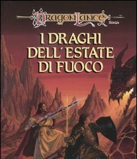 I Draghi Dell"estate Di Fuoco<br>DragonLance