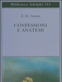 Confessioni E Anatemi