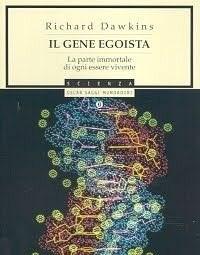 Il Gene Egoista<br>La Parte Immortale Di Ogni Essere Vivente