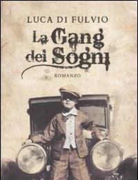 La Gang Dei Sogni