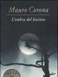 L Ombra Del Bastone