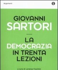 La Democrazia In Trenta Lezioni