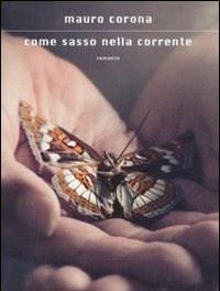 Come Sasso Nella Corrente