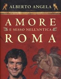 Amore E Sesso Nellantica Roma