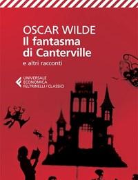 Il Fantasma Di Canterville E Altri Racconti