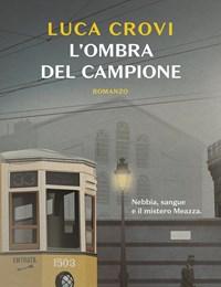 Lombra Del Campione