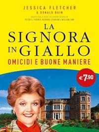 Omicidi E Buone Maniere<br>La Signora In Giallo