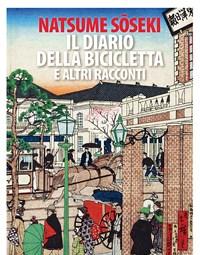 Il Diario Della Bicicletta E Altri Racconti