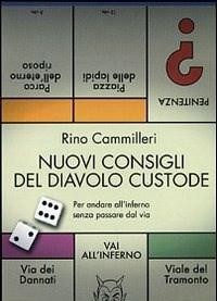 Nuovi Consigli Del Diavolo Custode<br>Per Andare Allinferno Senza Passare Dal Via