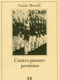 Contro-passato Prossimo<br>Unipotesi Retrospettiva