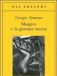 Maigret E La Giovane Morta