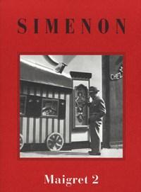 I Maigret Il Cane Giallo-Il Crocevia Delle Tre Vedove-Un Delitto In Olanda-Allinsegna Di Terranova-La Ballerina Del Gai-Moulin<br>Vol<br>2