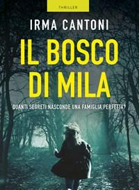 Il Bosco Di Mila