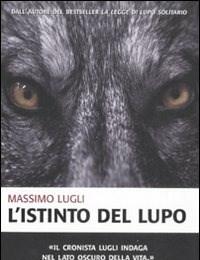 L Istinto Del Lupo