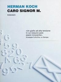 Caro Signor M.