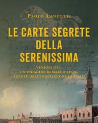 Le Carte Segrete Della Serenissima