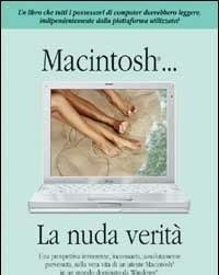 Macintosh<br>La Nuda Verità