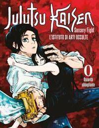 L Istituto Di Arti Occulte<br>Jujutsu Kaisen<br>Sorcery Fight<br>Vol<br>0 Oscurità Abbagliante