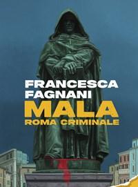 Mala<br>Roma Criminale