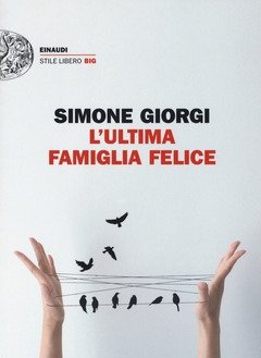 L" Ultima Famiglia Felice