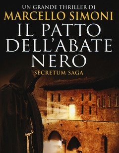 Il Patto Dell"abate Nero<br>Secretum Saga