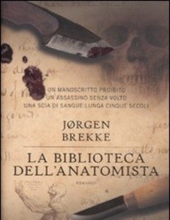 La Biblioteca Dell"anatomista