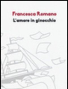 L Amore In Ginocchio