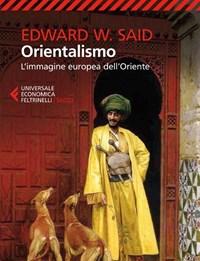 Orientalismo<br>Limmagine Europea DellOriente