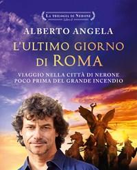 L Ultimo Giorno Di Roma<br>La Trilogia Di Nerone<br>Vol<br>1