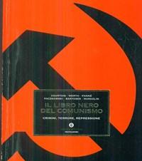 Il Libro Nero Del Comunismo