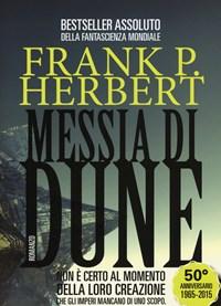 Messia Di Dune<br>Il Ciclo Di Dune<br>Vol<br>2