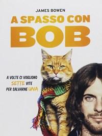 A Spasso Con Bob