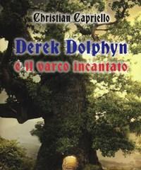 Derek Dolphyn E Il Varco Incantato