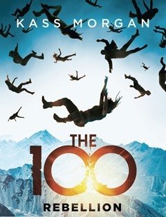The 100<br>Rebellion