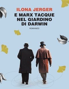 E Marx Tacque Nel Giardino Di Darwin